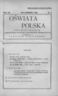 Oświata Polska: dwumiesięcznik Zjednoczenia Polskich Towarzystw Oświatowych z dodatkiem p.n.Poradnik Bibljoteczny 1936 maj/czerwiec R.13 Nr3