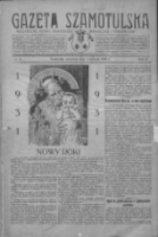 Gazeta Szamotulska: niezależne pismo narodowe, społeczne i polityczne 1931.01.01 R.10 Nr1