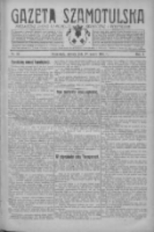 Gazeta Szamotulska: niezależne pismo narodowe, społeczne i polityczne 1931.03.17 R.10 Nr32