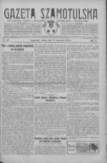 Gazeta Szamotulska: niezależne pismo narodowe, społeczne i polityczne 1931.04.11 R.10 Nr42