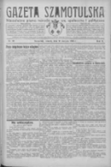 Gazeta Szamotulska: niezależne pismo narodowe, społeczne i polityczne 1931.08.11 R.10 Nr92
