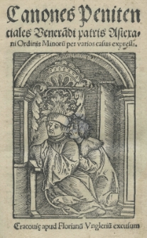Canones penitentiales [...] patris Astexani [...] per varios casus expressi