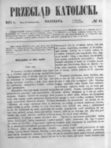 Przegląd Katolicki. 1871.10.12 R.9 nr41