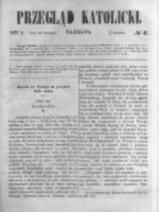 Przegląd Katolicki. 1871.11.23 R.9 nr47