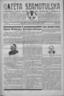 Gazeta Szamotulska: niezależne pismo narodowe, społeczne i polityczne 1932.03.10 R.11 Nr28