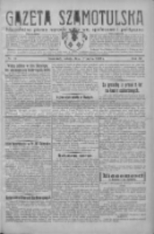 Gazeta Szamotulska: niezależne pismo narodowe, społeczne i polityczne 1932.03.12 R.11 Nr29