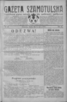 Gazeta Szamotulska: niezależne pismo narodowe, społeczne i polityczne 1932.03.15 R.11 Nr30