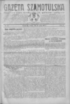 Gazeta Szamotulska: niezależne pismo narodowe, społeczne i polityczne 1932.05.21 R.11 Nr57