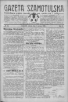 Gazeta Szamotulska: niezależne pismo narodowe, społeczne i polityczne 1932.06.07 R.11 Nr64