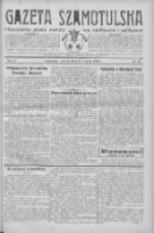 Gazeta Szamotulska: niezależne pismo narodowe, społeczne i polityczne 1932.08.02 R.11 Nr87