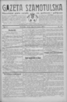 Gazeta Szamotulska: niezależne pismo narodowe, społeczne i polityczne 1932.08.20 R.11 Nr94
