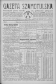 Gazeta Szamotulska: niezależne pismo narodowe, społeczne i polityczne 1932.11.17 R.11 Nr132