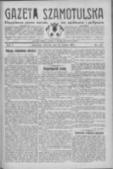 Gazeta Szamotulska: niezależne pismo narodowe, społeczne i polityczne 1932.12.29 R.11 Nr149