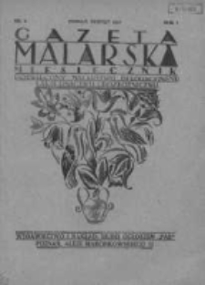 Gazeta Malarska: miesięcznik poświęcony malarstwu dekoracyjnemu, lakiernictwu i pozłotnictwu: organ Związku Cechów Malarskich i Lakierniczych 1928 sierpień R.1 Nr4