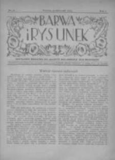 Barwa i Rysunek: bezpłatny dodatek do "Gazety Malarskiej" dla młodzieży 1928 październik R.1 Nr6