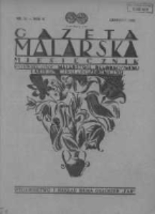 Gazeta Malarska: miesięcznik poświęcony malarstwu dekoracyjnemu, lakiernictwu i pozłotnictwu: organ Związku Cechów Malarskich i Lakierniczych 1929 grudzień R.2 Nr12