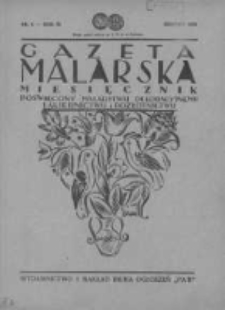 Gazeta Malarska: miesięcznik poświęcony malarstwu dekoracyjnemu, lakiernictwu i pozłotnictwu: organ Związku Cech&oacute;w Malarskich i Lakierniczych 1930 sierpień R.3 Nr8