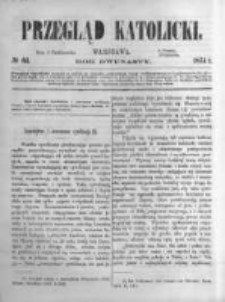 Przegląd Katolicki. 1874.10.08 R.12 nr41
