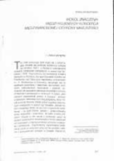 Wok&oacute;ł znaczenie międzywojennych koncepcji międzynarodowej ochrony mniejszości