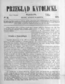 Przegląd Katolicki. 1875.08.05 R.13 nr31