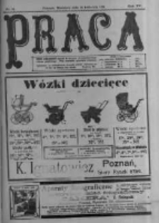 Praca: tygodnik polityczny i literacki, illustrowany. 1911.04.16 R.15 nr16