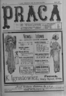 Praca: tygodnik polityczny i literacki, illustrowany. 1911.04.30 R.15 nr18