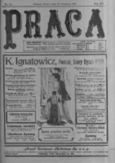 Praca: tygodnik polityczny i literacki, illustrowany. 1911.09.29 R.15 nr40