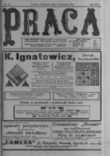 Praca: tygodnik polityczny i literacki, illustrowany. 1911.11.05 R.15 nr45