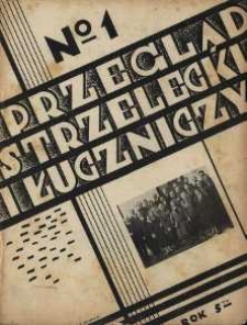 Przegląd Strzelecki i Łuczniczy 1933 Nr1