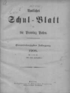 Amtliches Schul-Blatt für die Provinz Posen 1908.01.05 Jg.41 Nr1