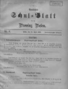 Amtliches Schul-Blatt f&uuml;r die Provinz Posen 1909.04.20 Jg.42 Nr8