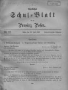 Amtliches Schul-Blatt f&uuml;r die Provinz Posen 1909.06.20 Jg.42 Nr12