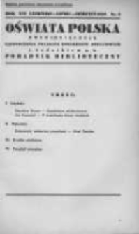 Oświata Polska: dwumiesięcznik Zjednoczenia Polskich Towarzystw Oświatowych z dodatkiem p.n.Poradnik Bibljoteczny 1939 czerwiec/lipiec/sierpień R.16 Nr3