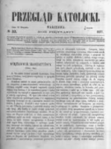 Przegląd Katolicki. 1877.08.16 R.15 nr33