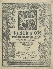 Iudicium celebratissime Vniuersitatis Cracouien[sis] p[er] [...] Nicolau[m] de Tolischow [...]