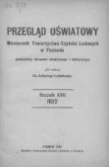 Przegląd Oświatowy: miesięcznik Towarzystwa Czytelni Ludowych poświęcony sprawom oświatowym i kulturalnym 1922 styczeń/marzec R.17