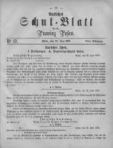 Amtliches Schul-Blatt für die Provinz Posen 1875.06.26 Jg.8 Nr12