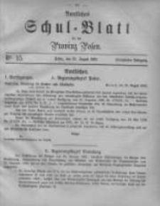 Amtliches Schul-Blatt für die Provinz Posen 1882.08.25 Jg.15 Nr15