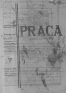 Praca: ilustrowany tygodnik popularny, poświęcony nauce - literaturze - sztuce - sprawom społecznym - godziwej rozrywce. 1923.05.06 R.27 nr18