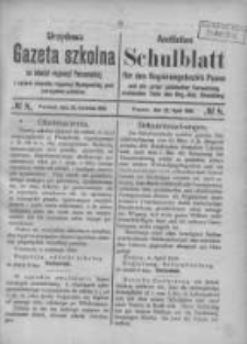 Urzędowa Gazeta Szkolna na Obw&oacute;d Regencji Poznańskiej i Części Obwodu Regencji Bydgoskiej, pod Zarządem Polskim 1919.04.22 Nr8