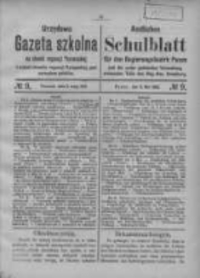 Urzędowa Gazeta Szkolna na Obw&oacute;d Regencji Poznańskiej i Części Obwodu Regencji Bydgoskiej, pod Zarządem Polskim 1919.05.05 Nr9