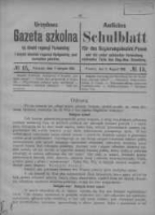Urzędowa Gazeta Szkolna na Obw&oacute;d Regencji Poznańskiej i Części Obwodu Regencji Bydgoskiej, pod Zarządem Polskim 1919.08.07 Nr15