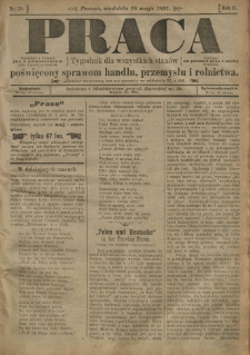 Praca: tygodnik dla wszystkich stanów, poświęcony sprawom handlu, przemysłu i rolnictwa. 1897.05.16 R.2 nr79