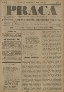 Praca: tygodnik dla wszystkich stanów, poświęcony sprawom handlu, przemysłu i rolnictwa. 1897.07.25 R.2 nr89