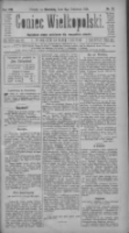 Goniec Wielkopolski: najtańsze pismo codzienne dla wszystkich stan&oacute;w 1884.04.06 R.8 Nr81