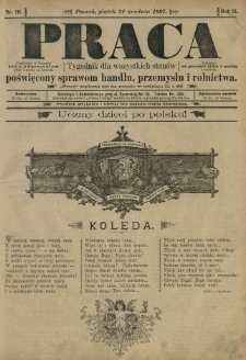 Praca: tygodnik dla wszystkich stanów, poświęcony sprawom handlu, przemysłu i rolnictwa. 1897.12.24 R.2 nr111