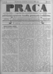 Praca: tygodnik dla wszystkich stanów, poświęcony sprawom handlu, przemysłu i rolnictwa. 1898.03.06 R.3 nr10