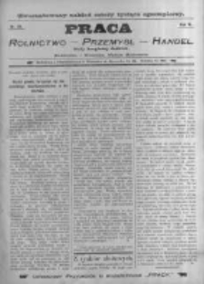 Praca: tygodnik dla wszystkich stanów, poświęcony sprawom handlu, przemysłu i rolnictwa. 1898.07.10 R.3 nr28