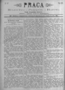 Praca: tygodnik dla wszystkich stanów, poświęcony sprawom handlu, przemysłu i rolnictwa. 1898.07.17 R.3 nr29