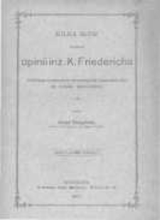 Kilka słów z powodu opinii inż. K. Friedricha dotyczącej projektu wodociągów krakowskich ze źródeł regulickich